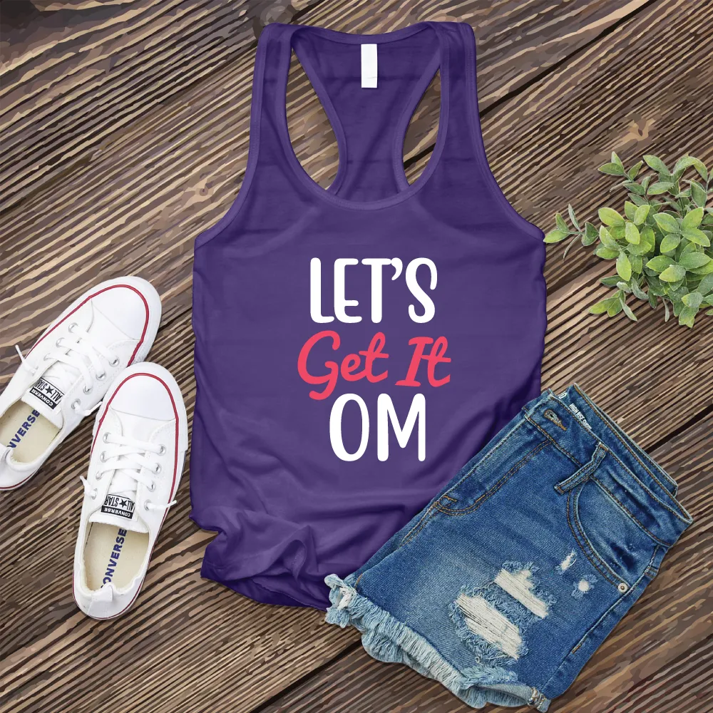 Let's Get It Om Women's Tank Top