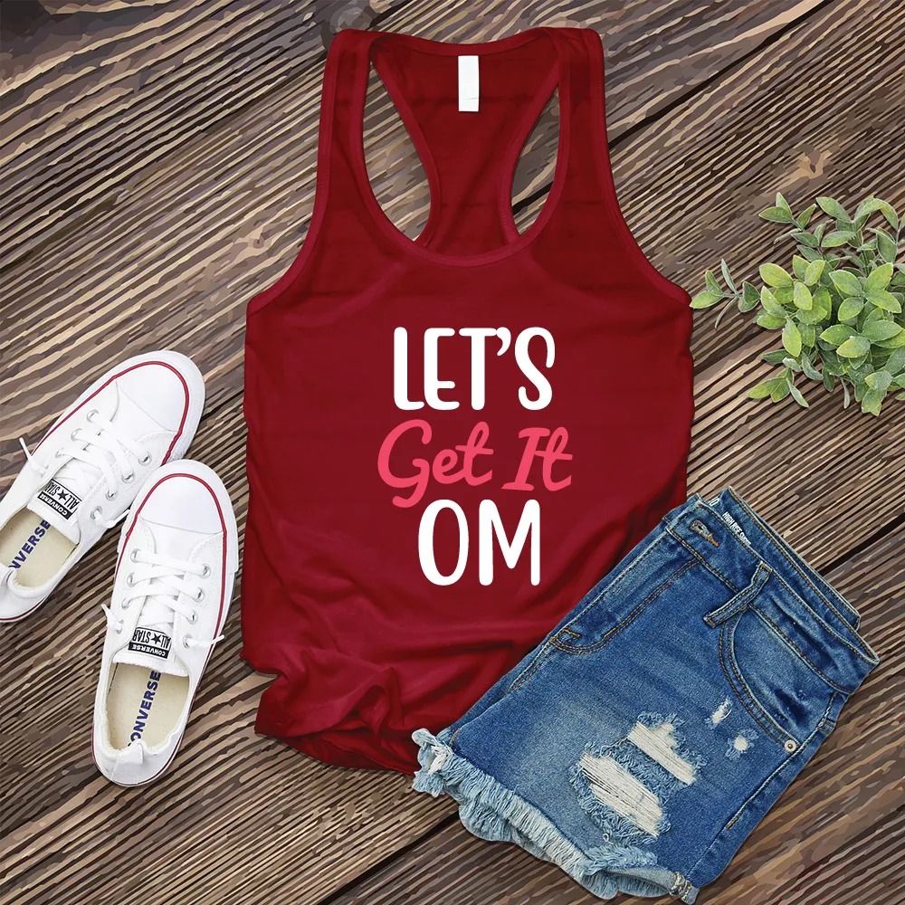 Let's Get It Om Women's Tank Top