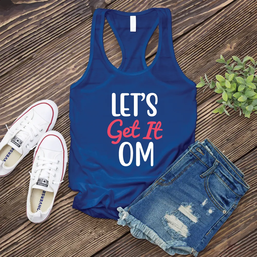 Let's Get It Om Women's Tank Top